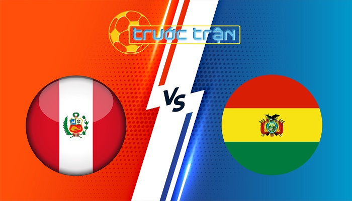 Peru vs Bolivia – Soi kèo hôm nay 08h30 21/03/2025 – Vòng loại World Cup