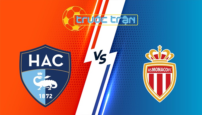 Le Havre vs Monaco – Soi kèo hôm nay 00h00 27/04/2025 – VĐQG Pháp