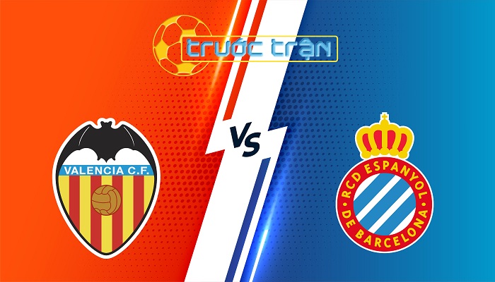 Valencia vs Espanyol – Soi kèo hôm nay 00h00 23/04/2025 – VĐQG Tây Ban Nha
