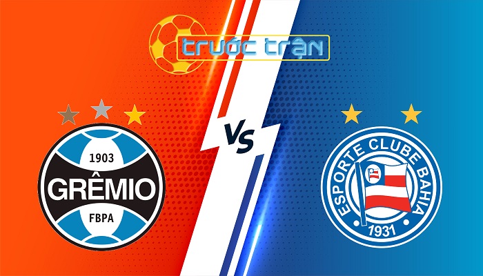 Gremio vs Bahia – Soi kèo hôm nay 21h00 25/05/2025 – VĐQG Brazil