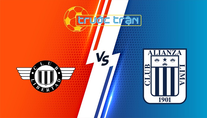 Libertad vs Alianza Lima – Soi kèo hôm nay 05h00 28/05/2025 – Copa Libertadores