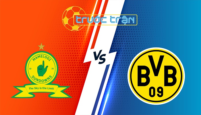 Mamelodi Sun vs Dortmund – Soi kèo hôm nay 23h00 21/06/2025 – FIFA Club World Cup
