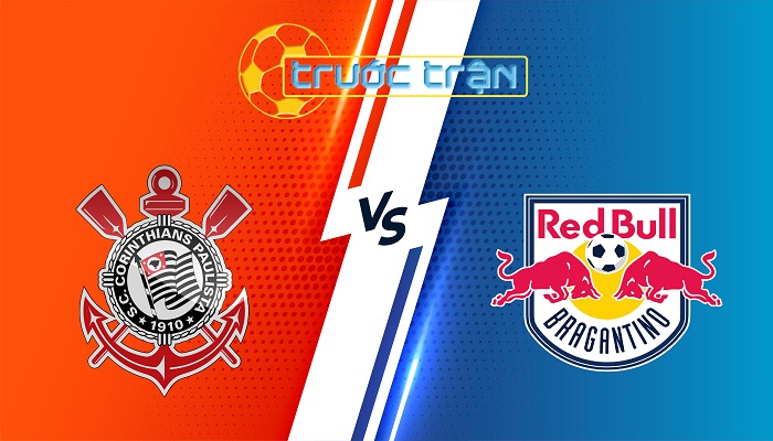 Corinthians vs Bragantino – Soi kèo hôm nay 05h00 14/07/2025 – VĐQG Brazil