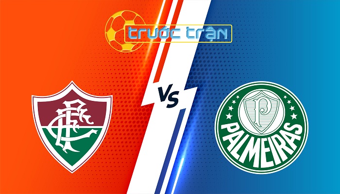 Fluminense vs Palmeiras/SP – Soi kèo hôm nay 05h00 24/07/2025 – VĐQG Brazil