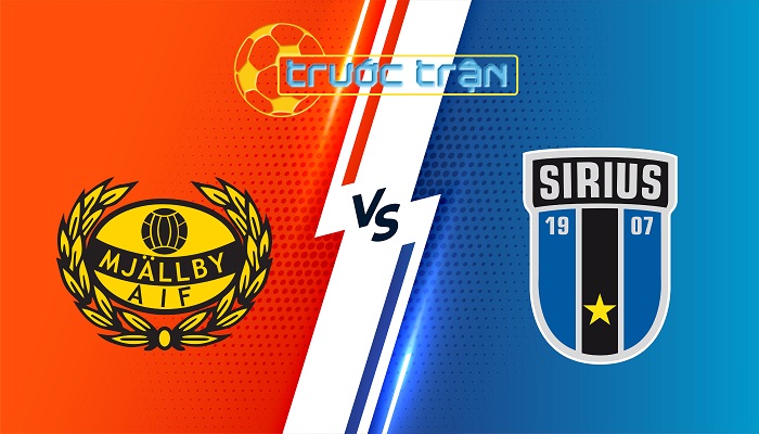 Mjallby AIF vs Sirius – Soi kèo hôm nay 21h30 27/07/2025 – VĐQG Thụy Điển