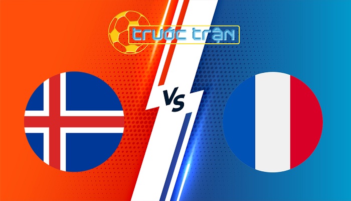 Iceland vs Pháp – Soi kèo hôm nay 01h45 14/10/2025 – Vòng Loại World Cup 2026