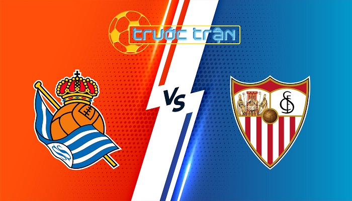Real Sociedad vs Sevilla – Soi kèo hôm nay 02h00 25/10/2025 – VĐQG Tây Ban Nha