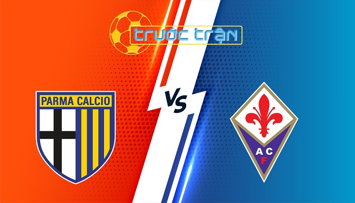 Parma vs Fiorentina – Soi kèo hôm nay 18h30 27/12/2025 – VĐQG Italia